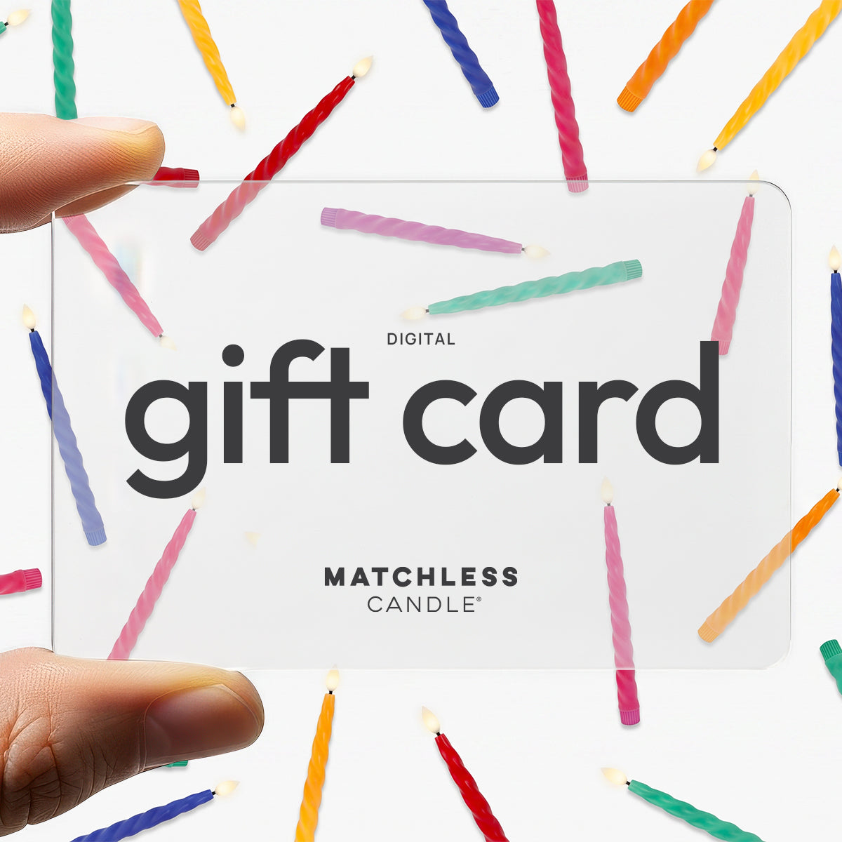 Matchless Candle Digital Gift Card